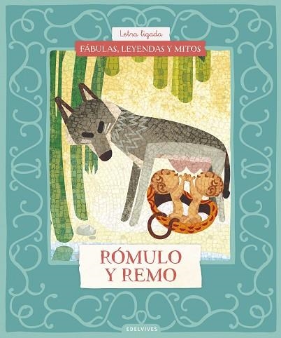 Fábulas, leyendas y mitos : Rómulo y Remo | 9788414073605 | Núñez Pereira, Cristina | Librería Castillón - Comprar libros online Aragón, Barbastro