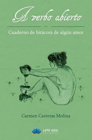 A verbo abierto | 9791387838591 | Carreras Molina, Carmen | Librería Castillón - Comprar libros online Aragón, Barbastro