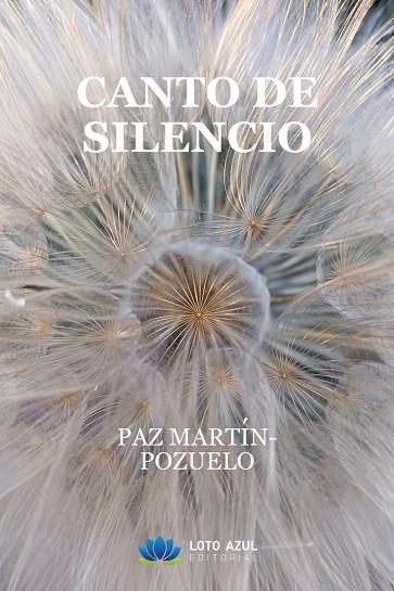 Canto de silencio | 9791387838461 | Martín-Pozuelo, Paz | Librería Castillón - Comprar libros online Aragón, Barbastro