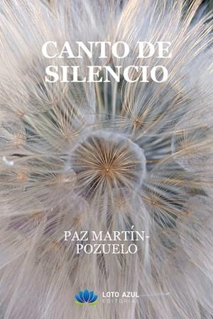 Canto de silencio | 9791387838461 | Martín-Pozuelo, Paz | Librería Castillón - Comprar libros online Aragón, Barbastro