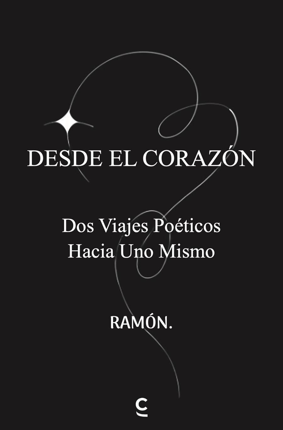 Desde el corazón | 9791387773939 | Ramón | Librería Castillón - Comprar libros online Aragón, Barbastro