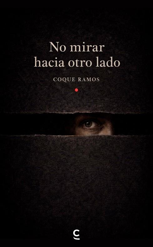 No mirar hacia otro lado | 9791388202131 | Ramos, Coque | Librería Castillón - Comprar libros online Aragón, Barbastro