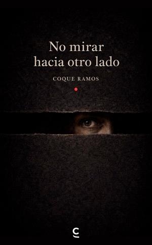 No mirar hacia otro lado | 9791388202131 | Ramos, Coque | Librería Castillón - Comprar libros online Aragón, Barbastro