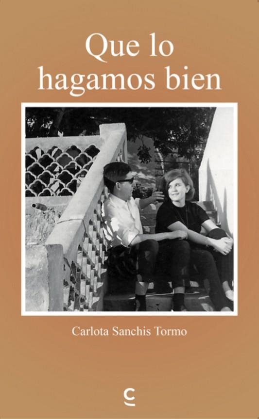 Que lo hagamos bien | 9791387773953 | Sanchis Tormo, Carlota | Librería Castillón - Comprar libros online Aragón, Barbastro