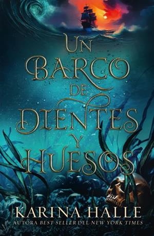 Un barco de dientes y huesos | 9788415955368 | Halle, Karina | Librería Castillón - Comprar libros online Aragón, Barbastro