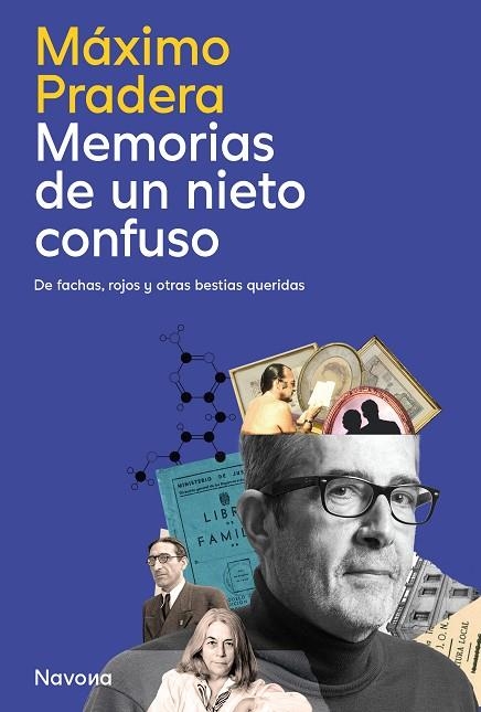 Memorias de un nieto confuso | 9788410180833 | Pradera Sánchez, Máximo | Librería Castillón - Comprar libros online Aragón, Barbastro