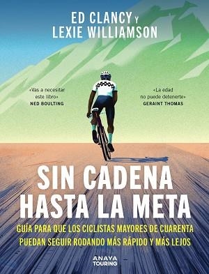 Sin cadena hasta la meta | 9791387915124 | Clancy, Ed/Williamson, Lexie | Librería Castillón - Comprar libros online Aragón, Barbastro