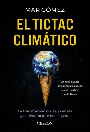 El tictac climático | 9791387775049 | Gómez, Mar | Librería Castillón - Comprar libros online Aragón, Barbastro