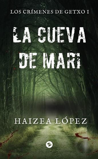 La cueva de Mari | 9788412753929 | López Martínez, Haizea | Librería Castillón - Comprar libros online Aragón, Barbastro