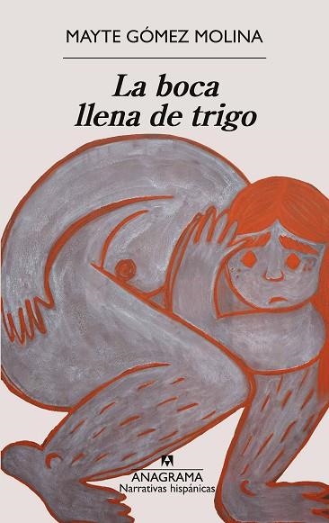 La boca llena de trigo | 9788433949172 | Gómez Molina, Mayte | Librería Castillón - Comprar libros online Aragón, Barbastro