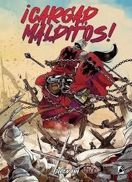 ¡CARGAD, MALDITOS! | 9788412992403 | ARA, JAVIER | Librería Castillón - Comprar libros online Aragón, Barbastro