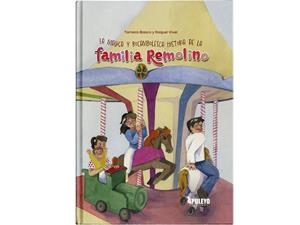 La mágica y rocambolesca historia de la familia Remolino | 9788410604667 | Blasco, Tamara/Viver, Raquel | Librería Castillón - Comprar libros online Aragón, Barbastro