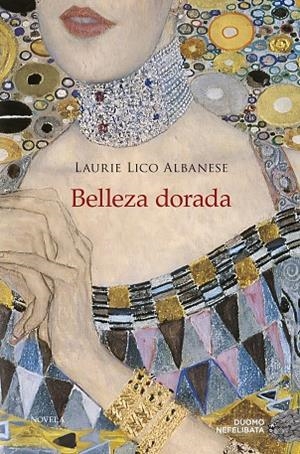 Belleza dorada | 9791387574956 | Albanese, Laurie Lico | Librería Castillón - Comprar libros online Aragón, Barbastro