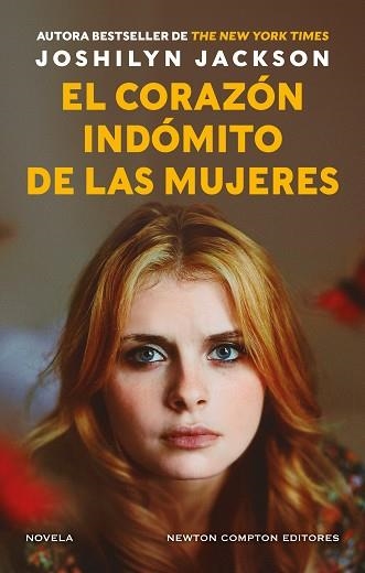 El corazón indómito de las mujeres | 9791387788209 | Jackson, Joshilyn | Librería Castillón - Comprar libros online Aragón, Barbastro