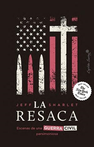 La resaca | 9791399105865 | Sharlet, Jeff | Librería Castillón - Comprar libros online Aragón, Barbastro