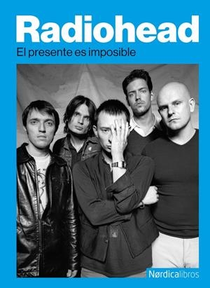 Radiohead | 9791387922504 | Librería Castillón - Comprar libros online Aragón, Barbastro
