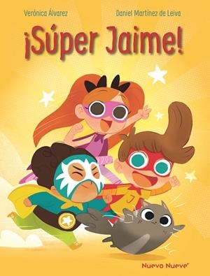 ¡Super Jaime! | 9788410287600 | Álvarez, Verónica | Librería Castillón - Comprar libros online Aragón, Barbastro