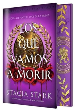Los que vamos a morir (EDICIÓN ESPECIAL LIMITADA) | 9791387711689 | Stark, Stacia | Librería Castillón - Comprar libros online Aragón, Barbastro