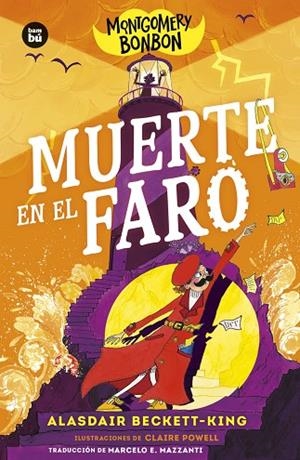 Montgomery Bonbon 2 : Muerte en el faro | 9788410860032 | Beckett-King, Alasdair | Librería Castillón - Comprar libros online Aragón, Barbastro