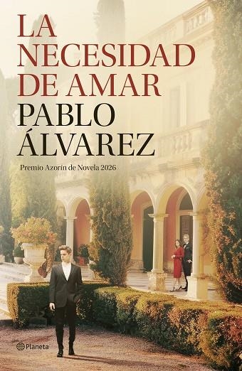 La necesidad de amar | 9788408322665 | Álvarez, Pablo | Librería Castillón - Comprar libros online Aragón, Barbastro