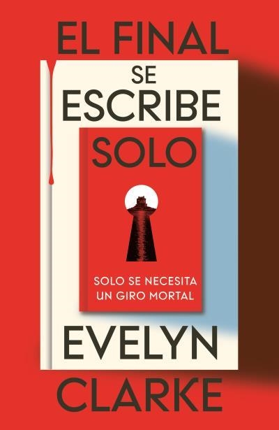 El final se escribe solo | 9791387595500 | Clarke, Evelyn | Librería Castillón - Comprar libros online Aragón, Barbastro