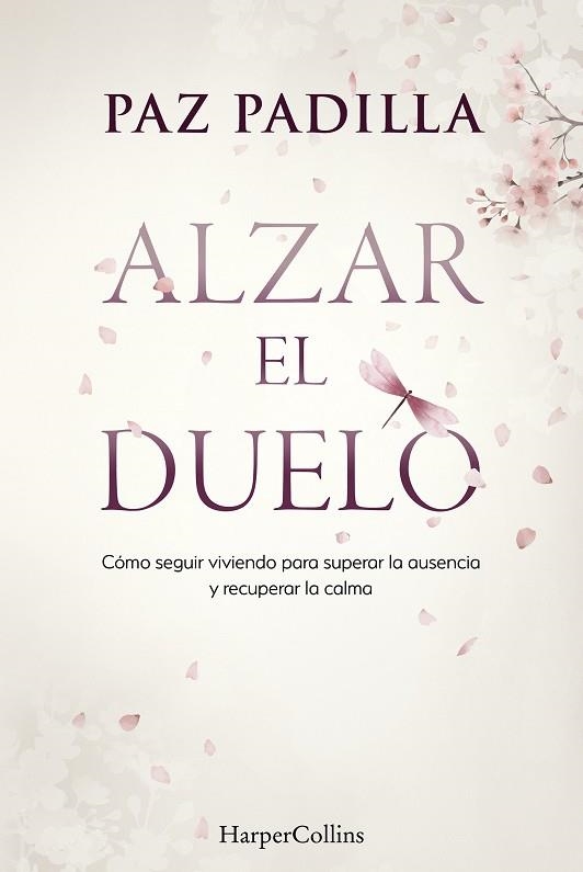 Alzar el duelo | 9788410645813 | Padilla, Paz | Librería Castillón - Comprar libros online Aragón, Barbastro