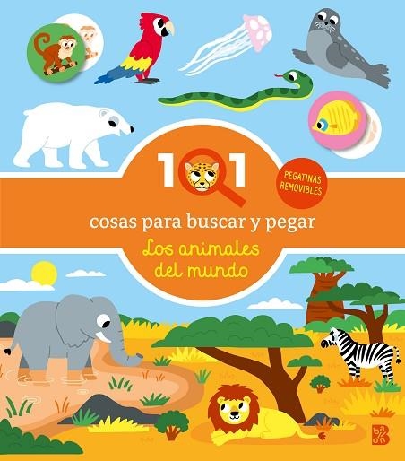 101 COSAS PARA BUSCAR Y PEGAR-LOS ANIMALES DEL MUNDO | 9789403244709 | BALLON | Librería Castillón - Comprar libros online Aragón, Barbastro