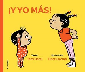 ¡Y yo más! | 9791387686369 | Harel, Tami | Librería Castillón - Comprar libros online Aragón, Barbastro