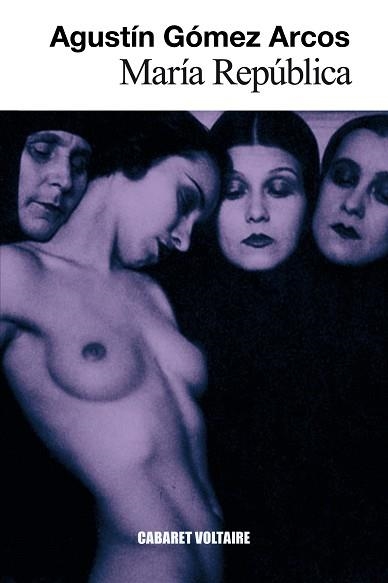 María República | 9788494218514 | Gómez Arcos, Agustín | Librería Castillón - Comprar libros online Aragón, Barbastro