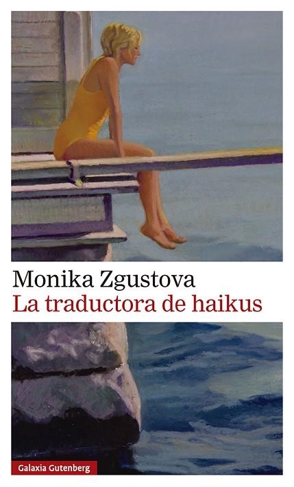 La traductora de haikus | 9791388019500 | Zgustova, Monika | Librería Castillón - Comprar libros online Aragón, Barbastro