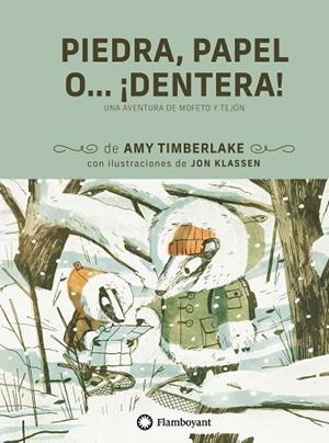 Piedra, papel, o… ¡Dentera! | 9791387614348 | Timberlake, Amy | Librería Castillón - Comprar libros online Aragón, Barbastro