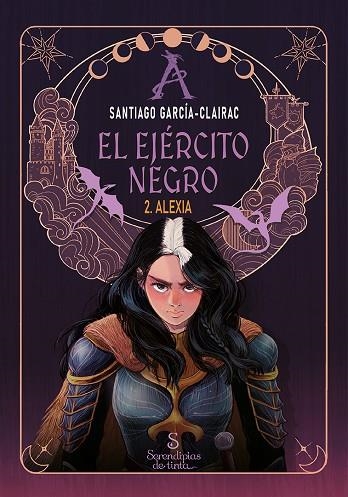El ejército negro 2. Alexia | 9791399072839 | García-Clairac, Santiago | Librería Castillón - Comprar libros online Aragón, Barbastro