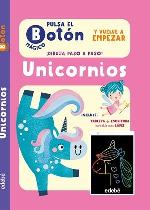 PULSA EL BOTÓN MÁGICO: UNICORNIOS | 9788468377513 | Austin, Lucie | Librería Castillón - Comprar libros online Aragón, Barbastro