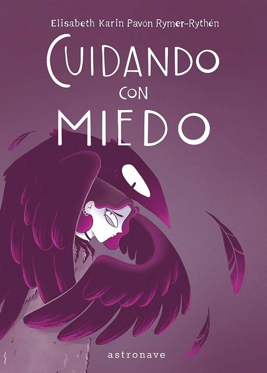CUIDANDO CON MIEDO | 9788467981742 | ELISABETH KARIN PAVÓN RYMER-RYTHÉN | Librería Castillón - Comprar libros online Aragón, Barbastro