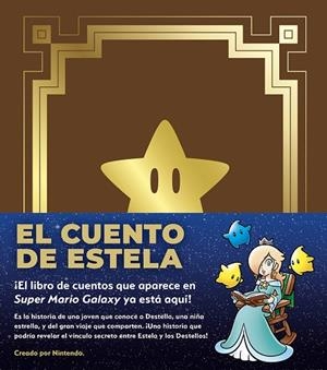 EL CUENTO DE ESTELA | 9788467982312 | NINTENDO | Librería Castillón - Comprar libros online Aragón, Barbastro
