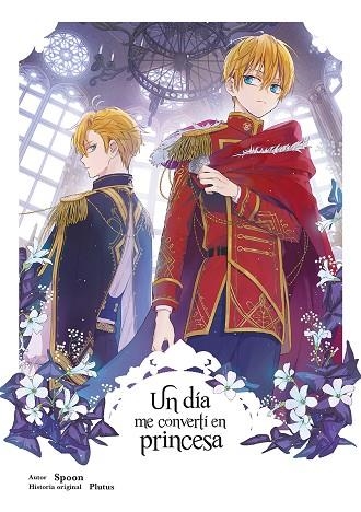 UN DIA ME CONVERTI EN PRINCESA 06 | 9788467978582 | SPOON Y PLUTUS | Librería Castillón - Comprar libros online Aragón, Barbastro