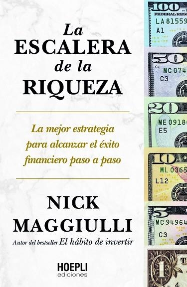 La escalera de la riqueza | 9791254990841 | Maggiulli, Nick | Librería Castillón - Comprar libros online Aragón, Barbastro
