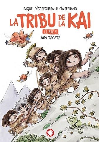 Bum tacatà. Tribu de Kai 4 | 9788410090682 | Díaz Reguera, Raquel | Librería Castillón - Comprar libros online Aragón, Barbastro