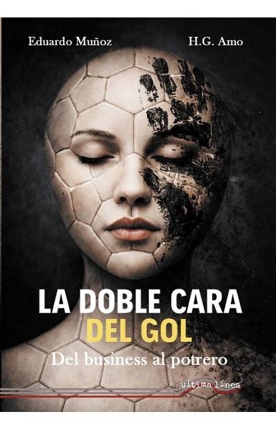 La doble cara del gol | 9788416159369 | Muñoz, Eduardo/García Amo, Helena | Librería Castillón - Comprar libros online Aragón, Barbastro