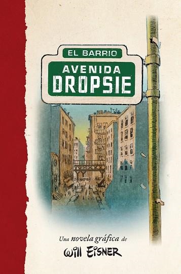 AVENIDA DROPSIE | 9788467979893 | WILL EINSER | Librería Castillón - Comprar libros online Aragón, Barbastro