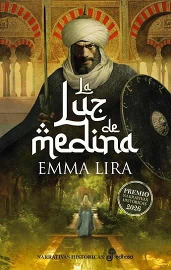La luz de Medina | 9788435064804 | Lira, Emma | Librería Castillón - Comprar libros online Aragón, Barbastro