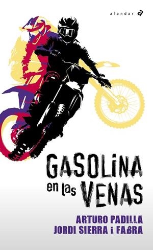 Gasolina en las venas | 9788414073452 | Padilla, Arturo/Sierra i Fabra, Jordi | Librería Castillón - Comprar libros online Aragón, Barbastro