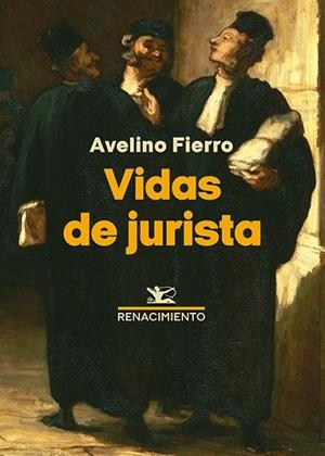 Vidas de jurista | 9791387939816 | Fierro, Avelino | Librería Castillón - Comprar libros online Aragón, Barbastro