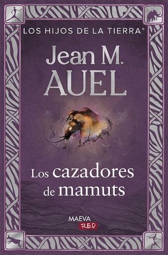 Los cazadores de mamuts | 9788410260573 | Auel, Jean Marie | Librería Castillón - Comprar libros online Aragón, Barbastro