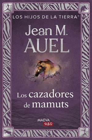 Los cazadores de mamuts | 9788410260573 | Auel, Jean Marie | Librería Castillón - Comprar libros online Aragón, Barbastro