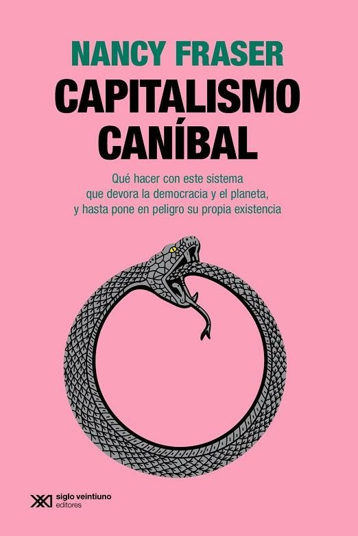Capitalismo canibal | 9788432320712 | Fraser, Nancy | Librería Castillón - Comprar libros online Aragón, Barbastro