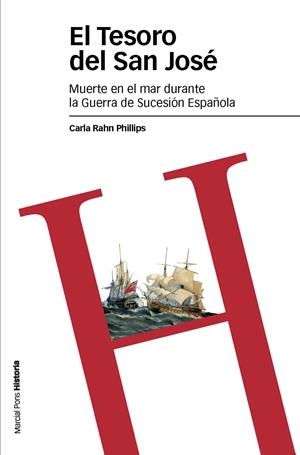 TESORO DEL "SAN JOSÉ", EL | 9788492820160 | Rahn Phillips, Carla | Librería Castillón - Comprar libros online Aragón, Barbastro