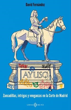 Ayuso | 9791387839321 | Fernández, David | Librería Castillón - Comprar libros online Aragón, Barbastro
