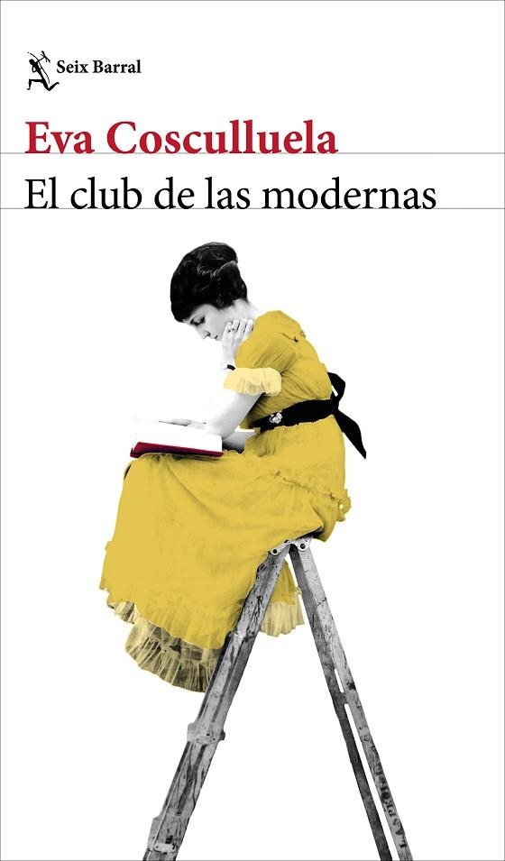 El club de las modernas | 9788432249822 | Cosculluela, Eva | Librería Castillón - Comprar libros online Aragón, Barbastro