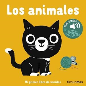 Los animales. Mi primer libro de sonidos | 9788408310747 | Billet, Marion | Librería Castillón - Comprar libros online Aragón, Barbastro